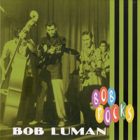 Bob Luman - Bob Rocks